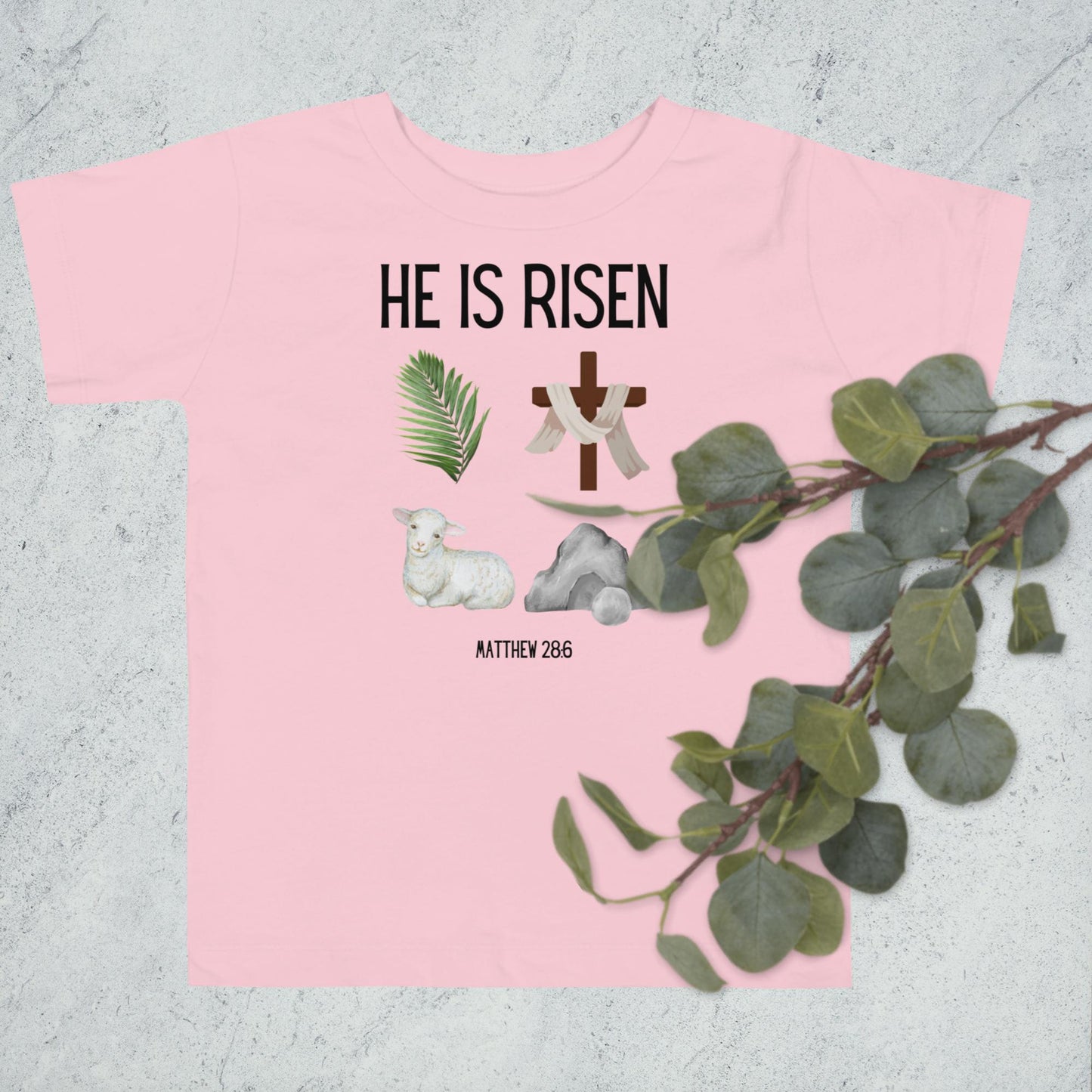 He is Risen Toddler Tee