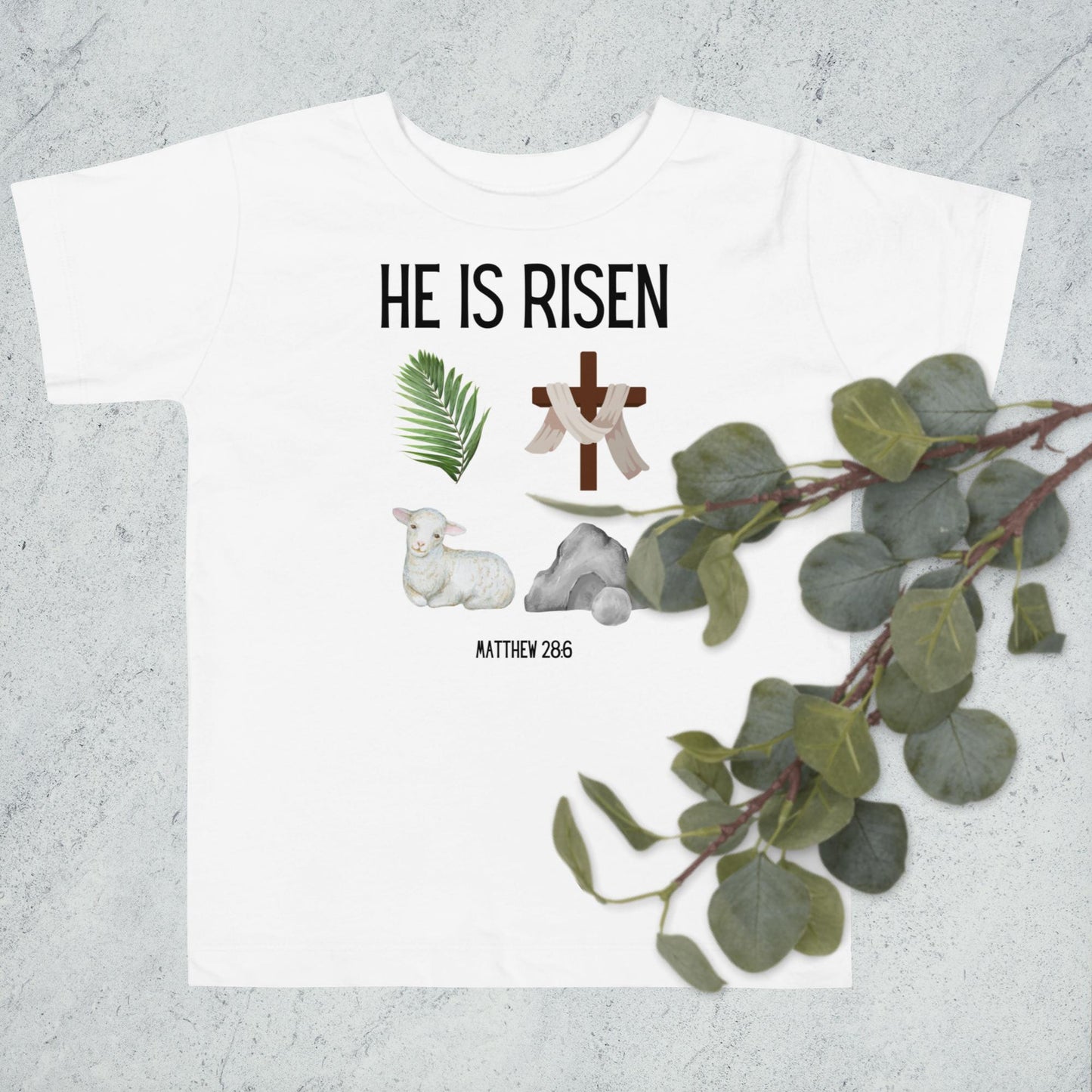 He is Risen Toddler Tee