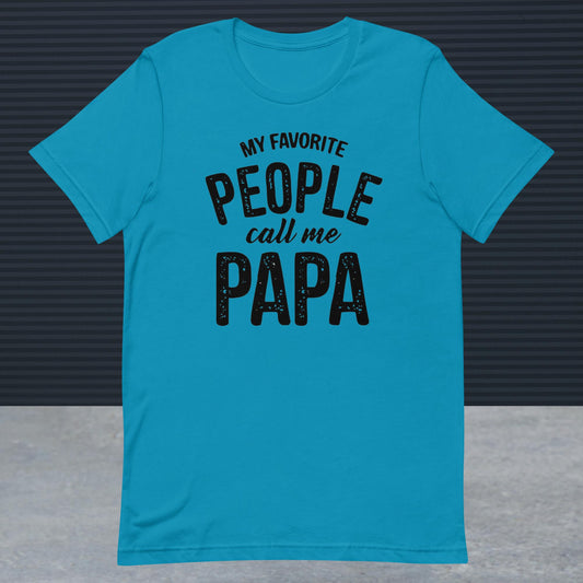 My Favorite People Call Me Papa Shirt