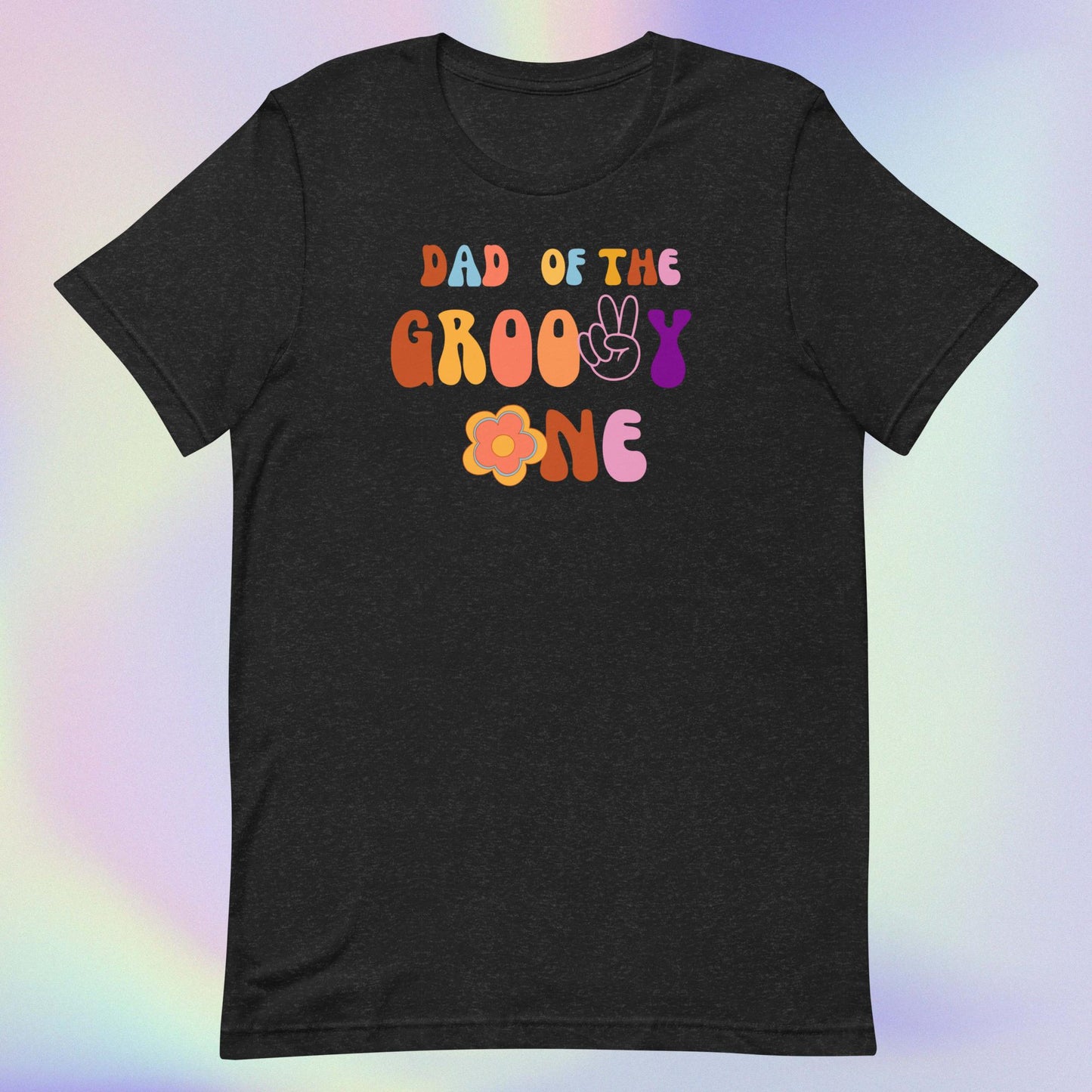 Dad of the Groovy One T-shirt