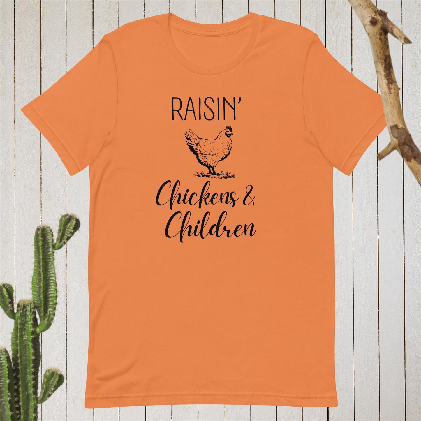 Raising Chickens & Children Unisex t-shirt