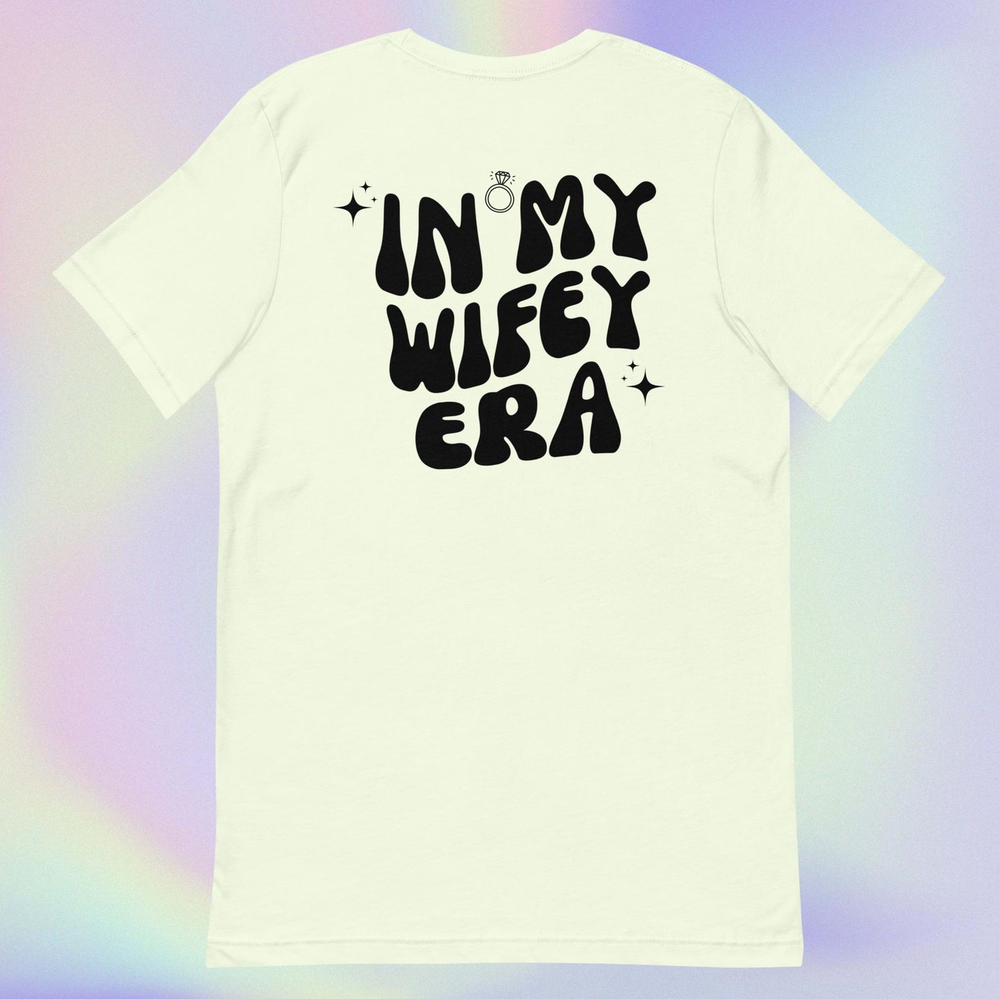 In My Wifey Era T-Shirt