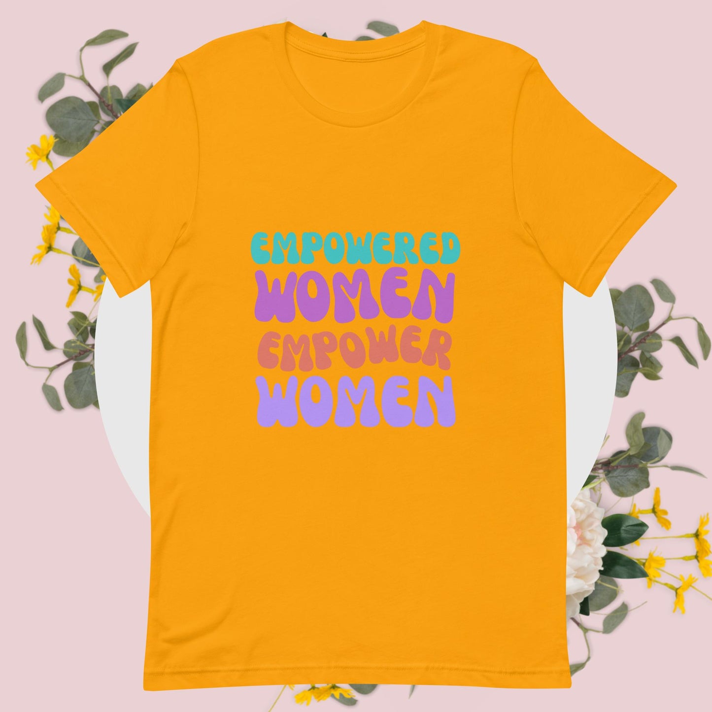 Empowered Women T-Shirt