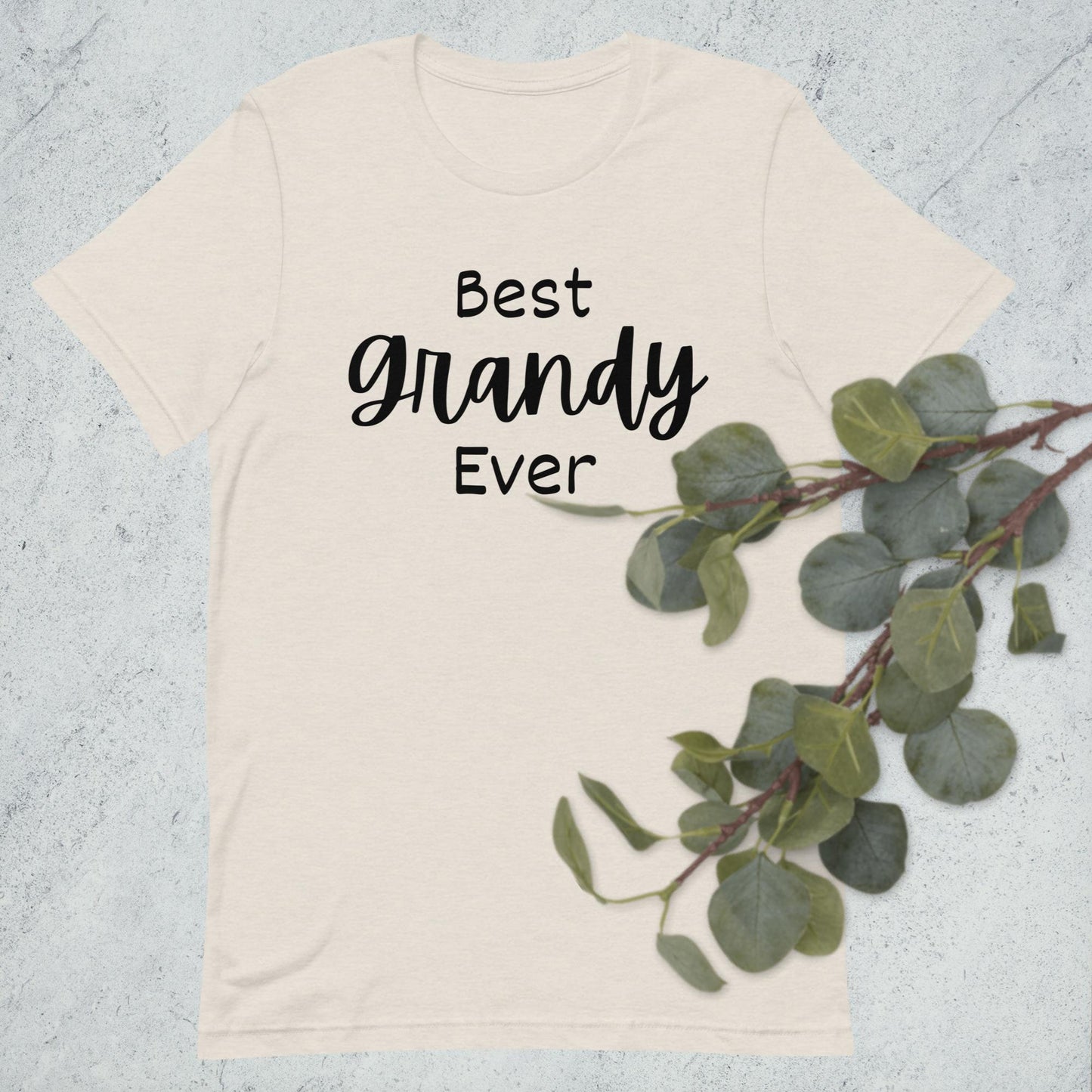 Best Grandy Ever T-Shirt