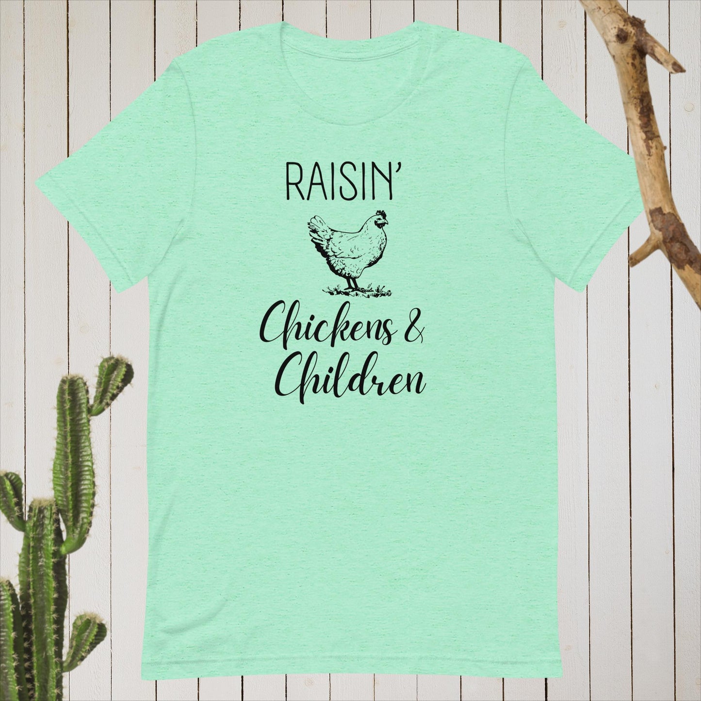 Raising Chickens & Children Unisex t-shirt