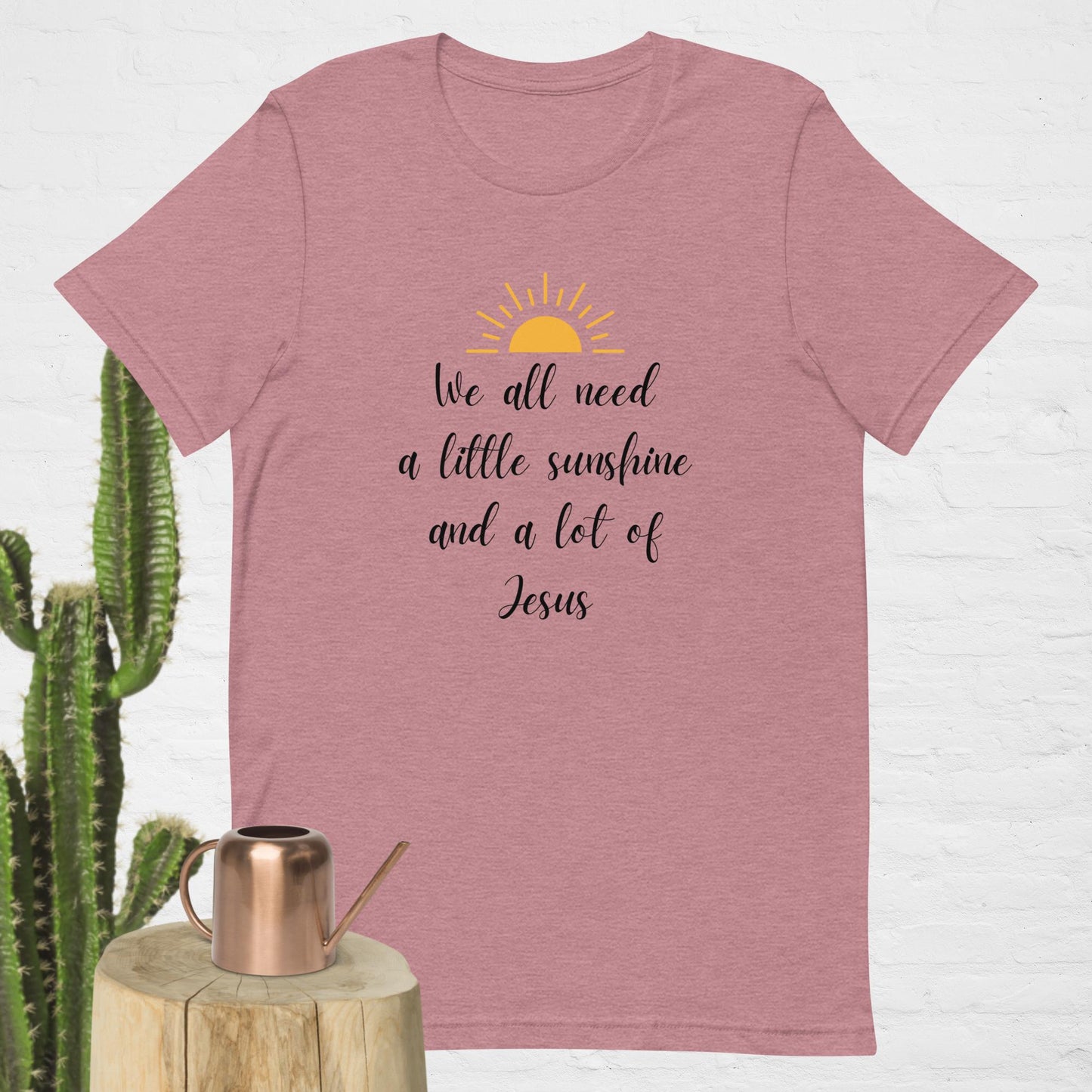 We All Need Jesus T-Shirt