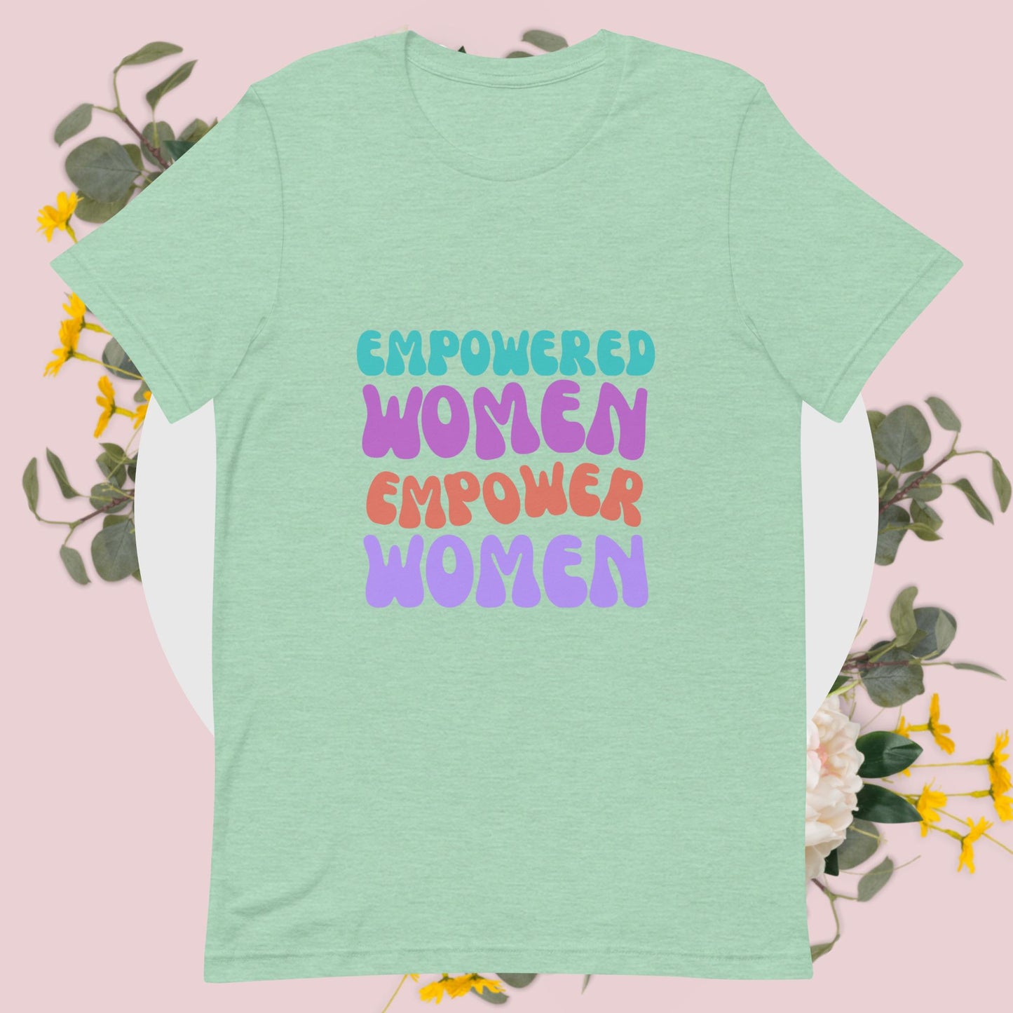 Empowered Women T-Shirt