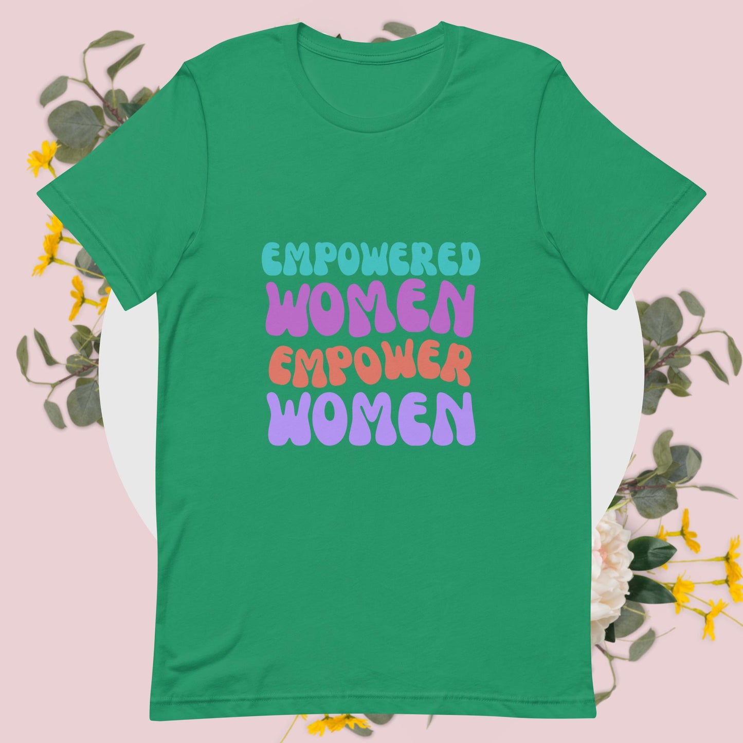 Empowered Women T-Shirt