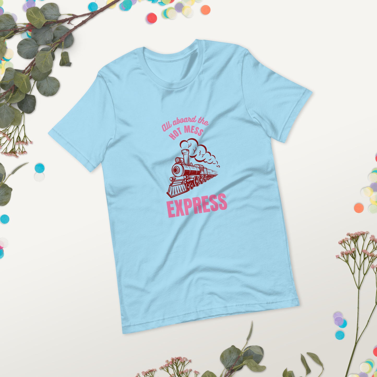 Hot Mess Express T-shirt