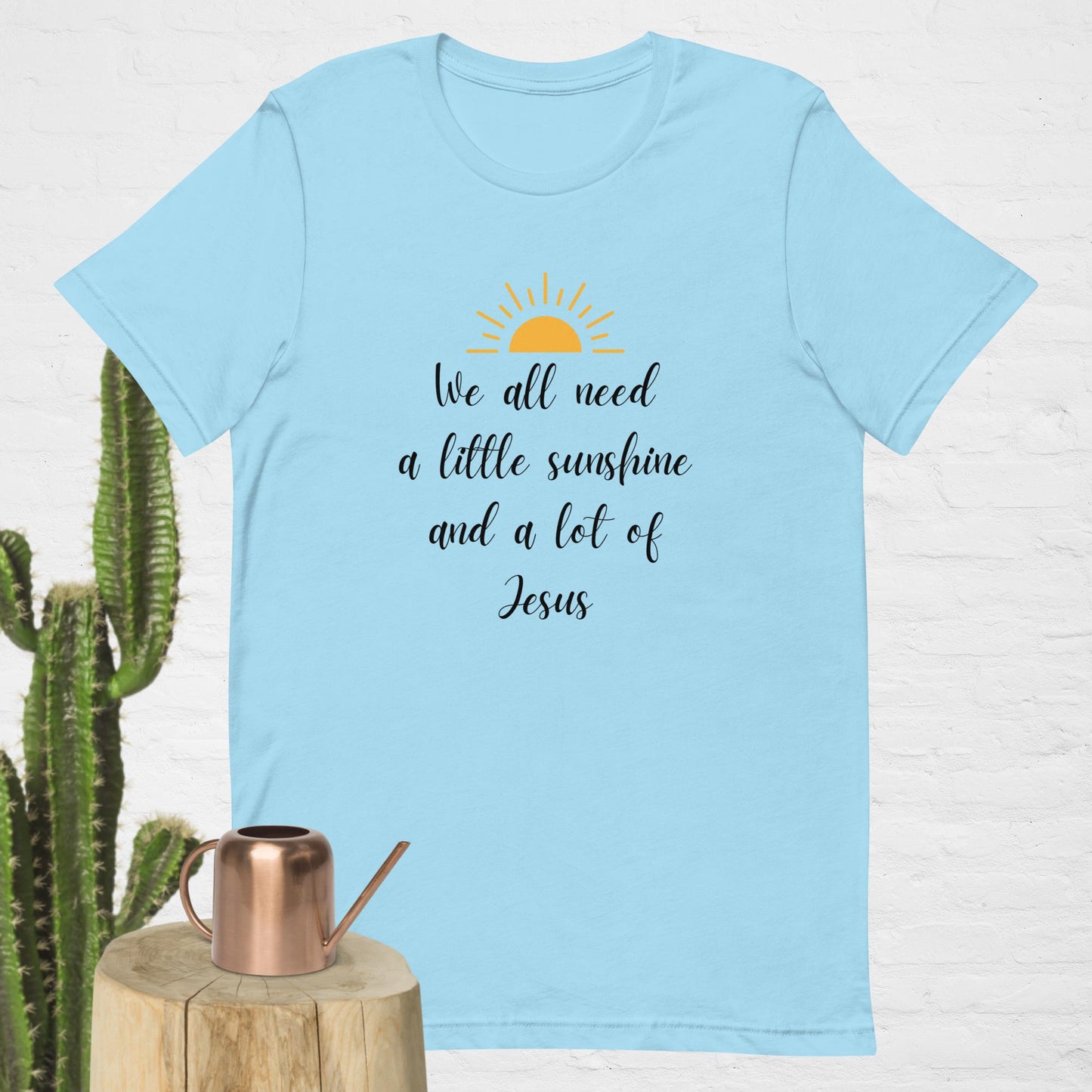 We All Need Jesus T-Shirt