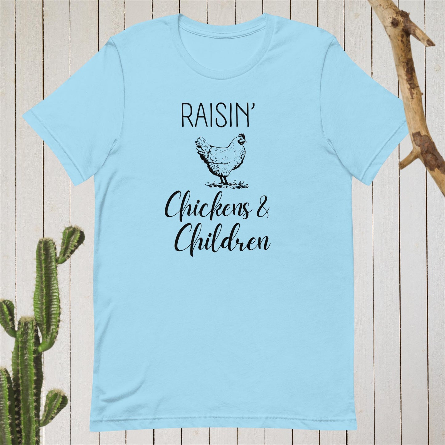 Raising Chickens & Children Unisex t-shirt