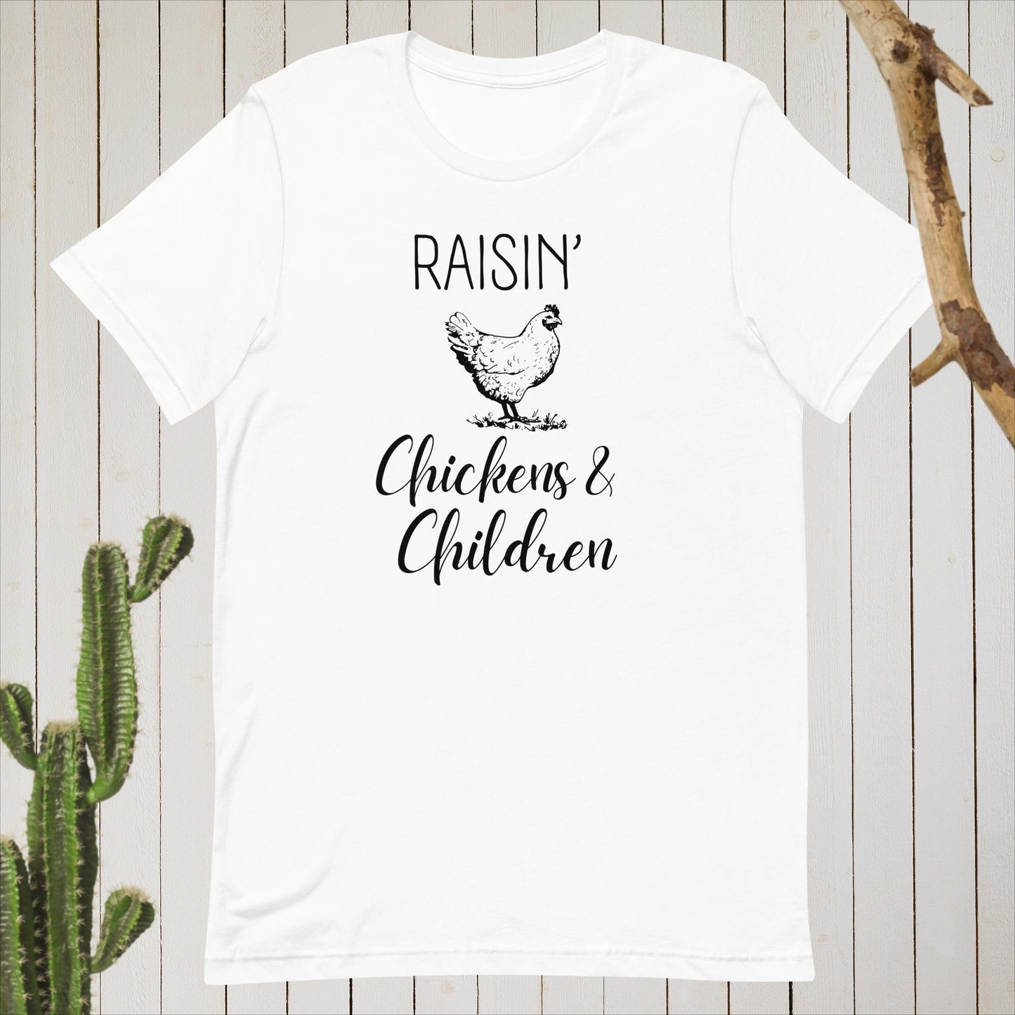 Raising Chickens & Children Unisex t-shirt